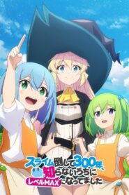 Slime Taoshite 300-nen Shiranai Uchi ni Level Max ni Nattemashita Sono Ni Sehen