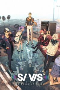 SI-VIS: The Sound of Heroes Anime auf Deutsch